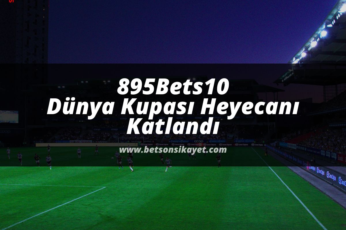 betsonsikayet-895Bets10-bets10giris