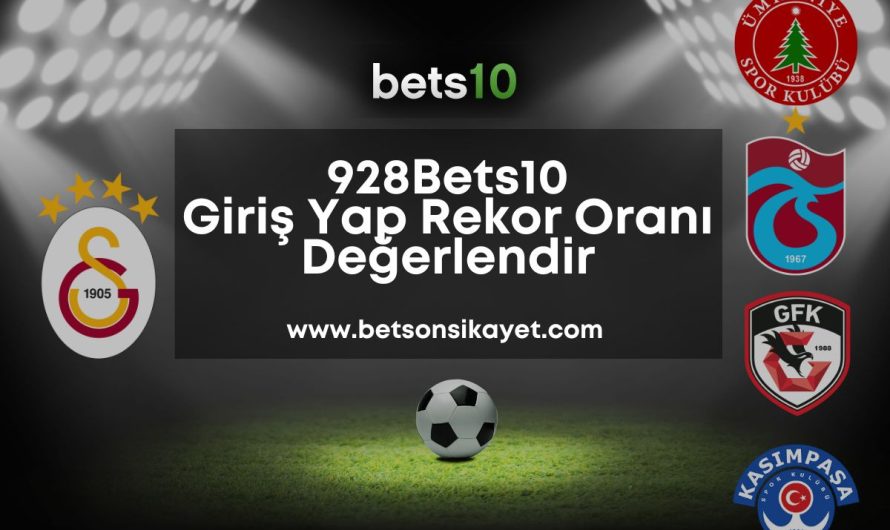 928Bets10 Giriş Yap Rekor Oranı Değerlendir